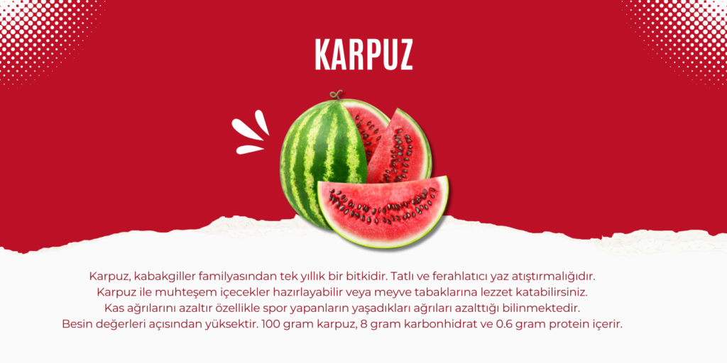 haziranda ne yenir. Karpuz